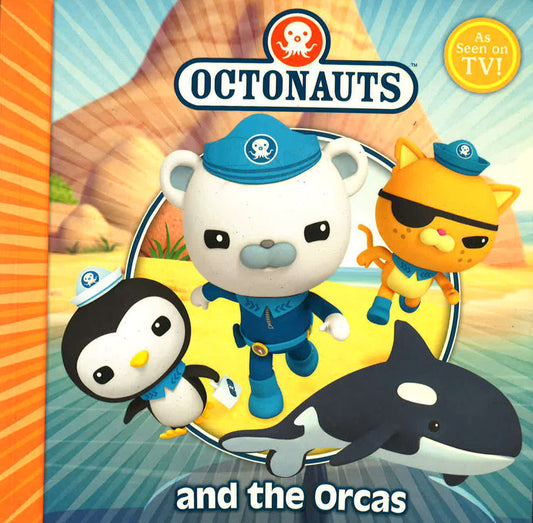 The Octonauts And The Orcas