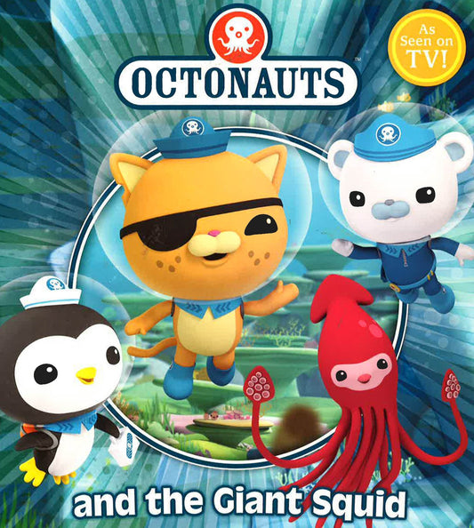 The Octonauts And The Giant Squid.