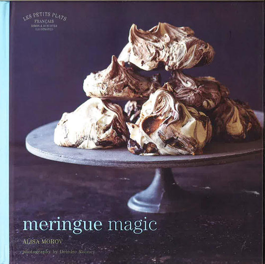 Les Petits Plats Francais: Meringue Magic