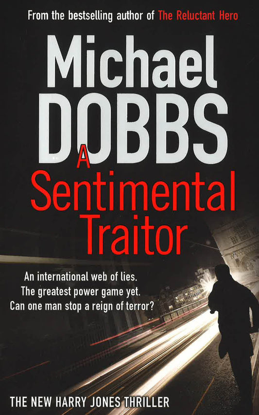 A Sentimental Traitor