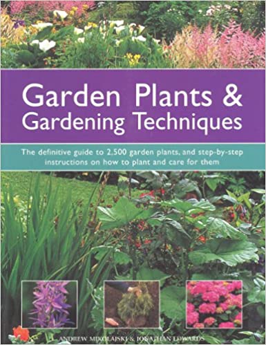 Garden Plants And Garden Techniques