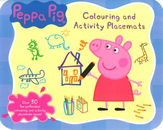 Peppa Pig: Colouring And Activity Placemats