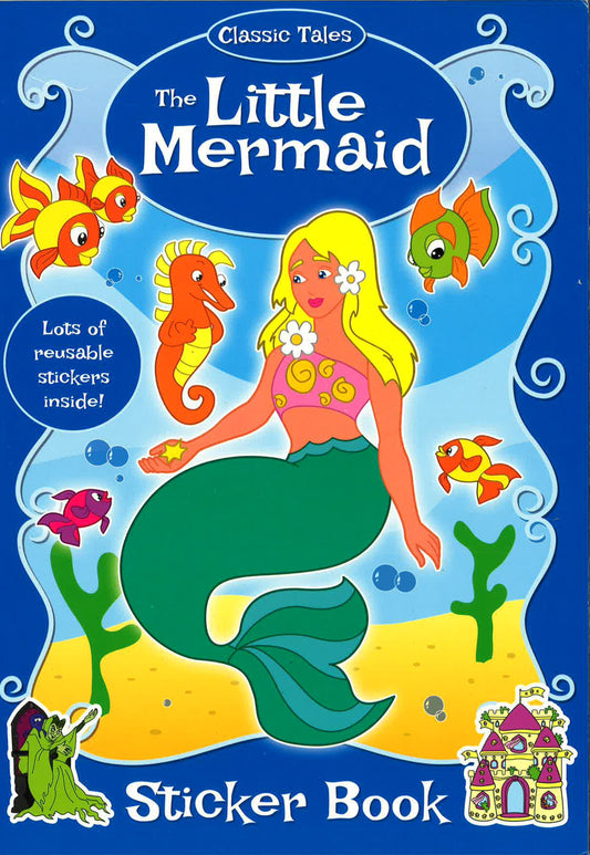 Classic Tales : The Little Mermaid Sticker Book