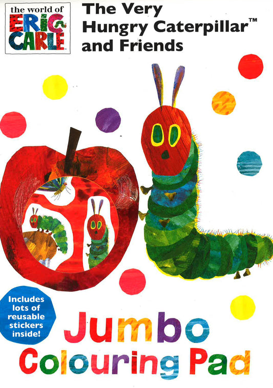 Jumbo Colouring Pad: The Very Hungry Caterpillar And Friends