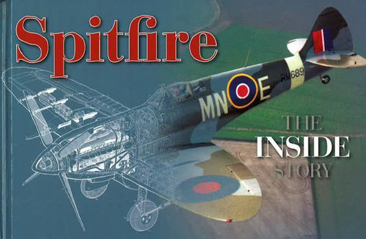 Spitfire: The Inside Story