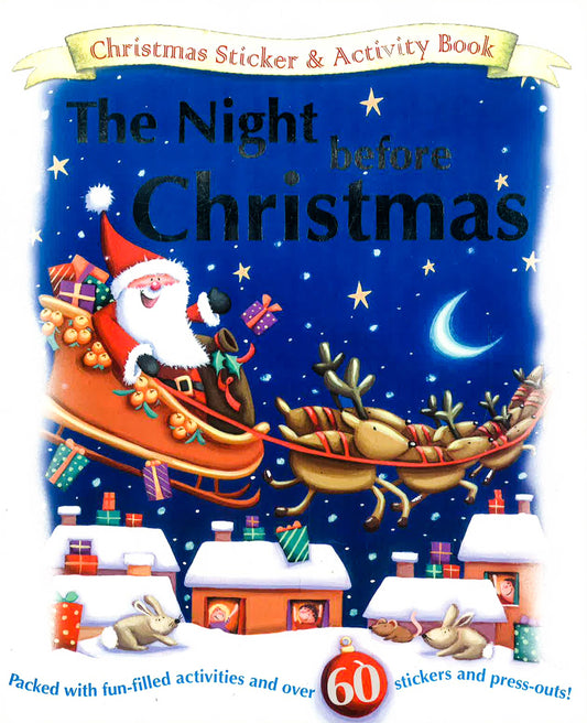 The Night Before Christmas (Sticker And Activity Book)