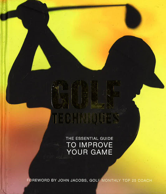 Golf Techniques