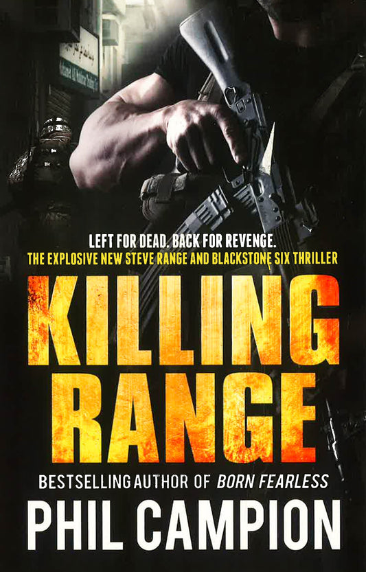 Killing Range: Left For Dead. Back For Revenge.