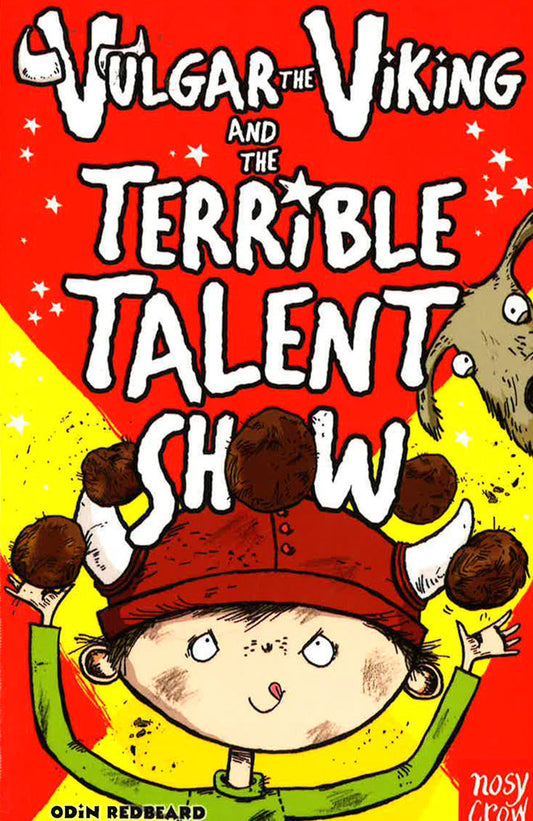 Vulgar The Viking And The Terrible Talent Show
