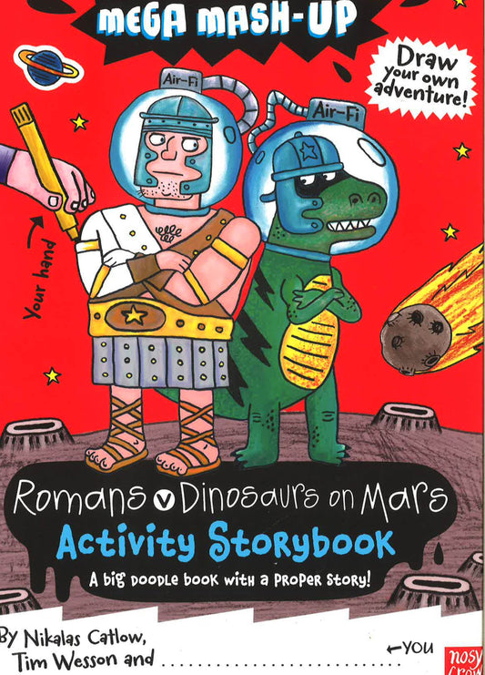 Mega Mash-Up: Romans V Dinosaurs On Mars (Mega Mash-Up Series)