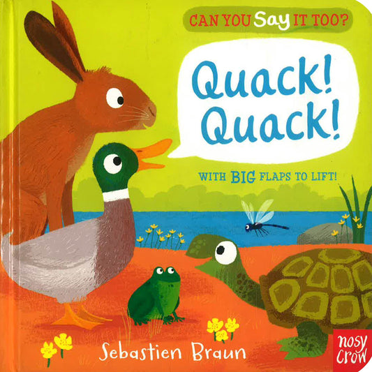 Can You Say It Too? Quack! Quack!