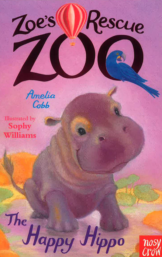 Zoe's Rescue Zoo: The Happy Hippo