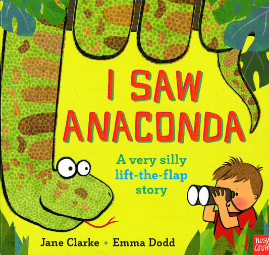 I Saw Anaconda