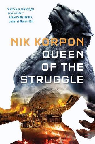 Queen Of The Struggle : The Memory Thief Book Ii