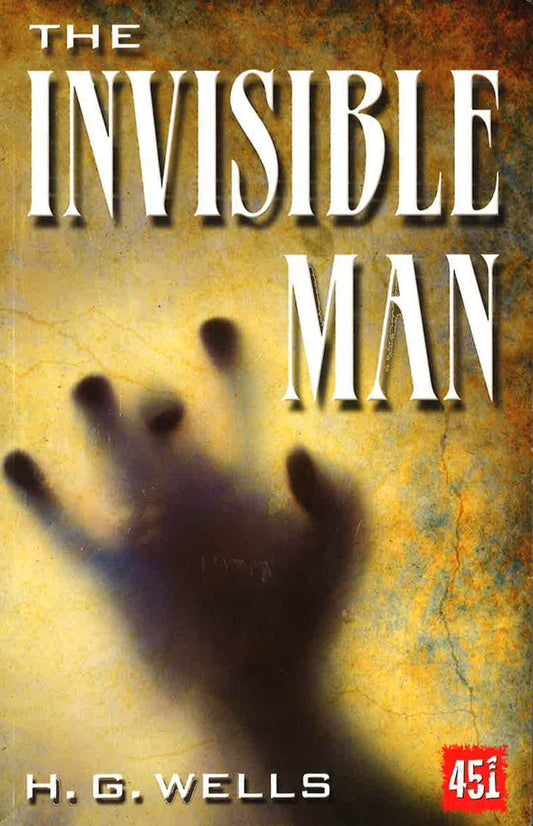The Invisible Man By H G Wells