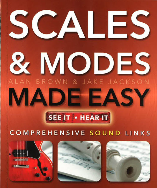 Scales And Modes Made Easy