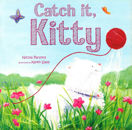 Catch It, Kitty