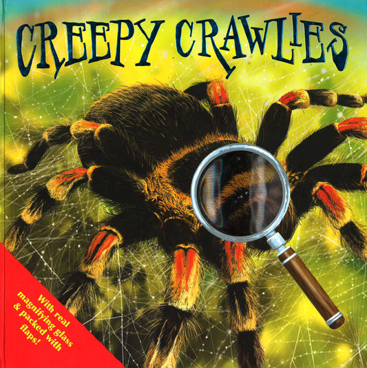 Creepy Crawlies