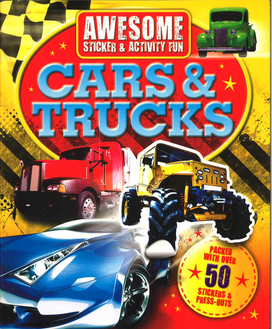 Awesome Fun: Cars And Trucks