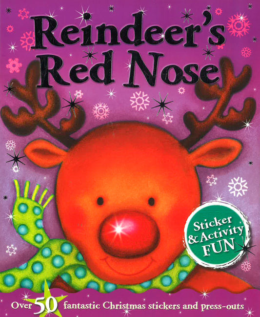 Reindeer's Red Nose (Sticker And Activity Fun)