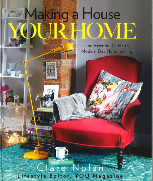 Making A House Your Home