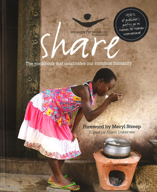 Share: The Women For Women Cookbook