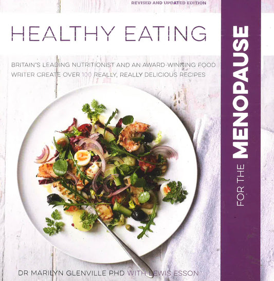 Healthy Eating: For The Menopause