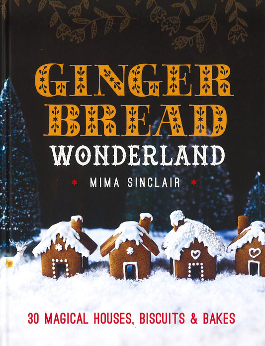 Sinclair, M: Gingerbread Wonderland