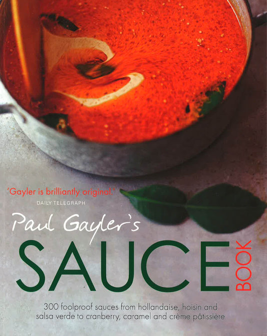 Paul Gayler's Sauce Book