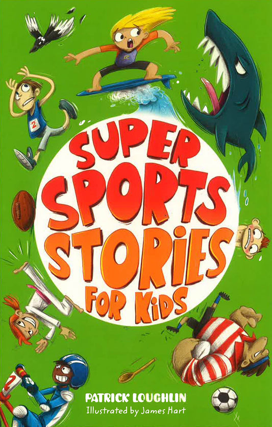 Super Sports Stories for Kids