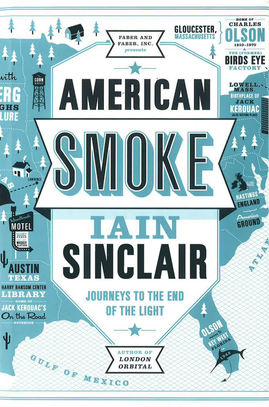 American Smoke: Journeys To The End Of The Light
