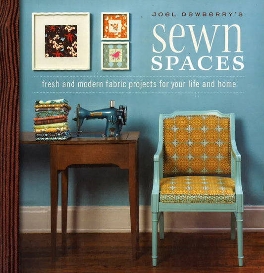 Joel Dewberry's Sewn Spaces