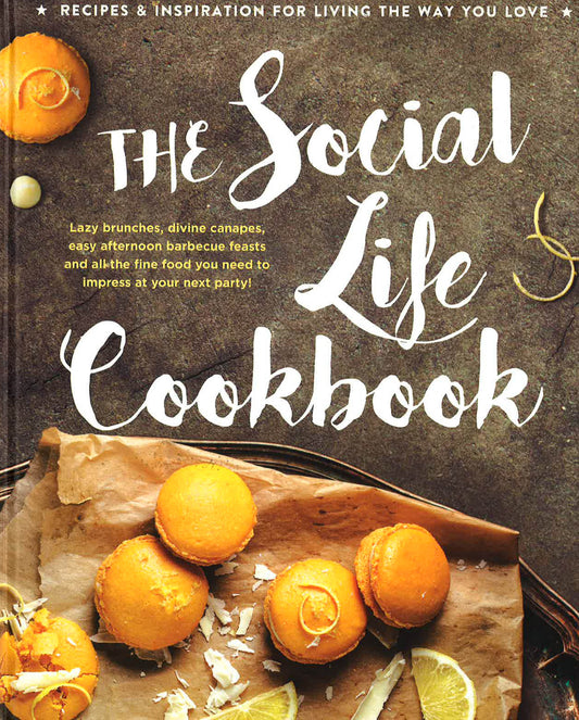 The Social Life Cookbook