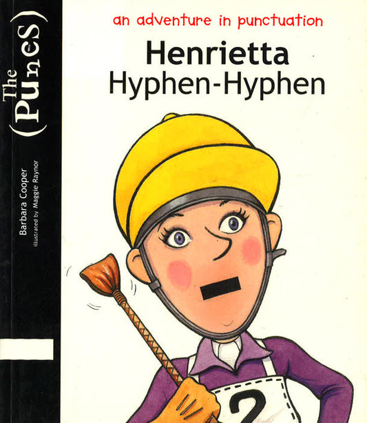 Puncs: Henrietta Hyphen