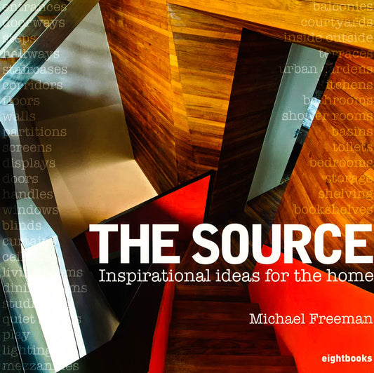 The Source: Inspirational Ideas For The Home