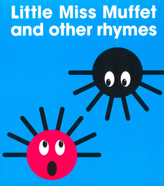 Little Miss Muffet And Other Rhymes