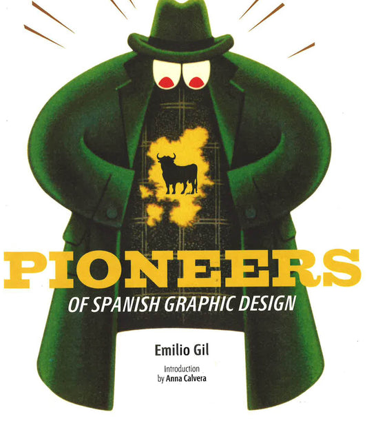 Pioneers Of Spanish Graphic Design