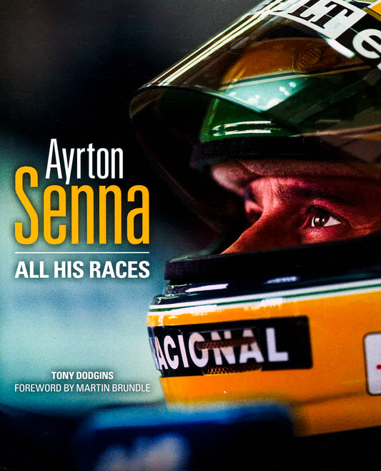 Ayrton Senna: All His Races