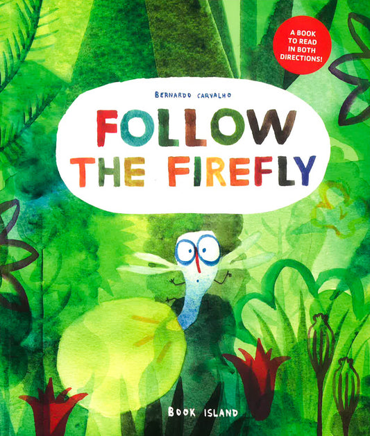 Follow The Firefly / Run, Rabbit, Run!