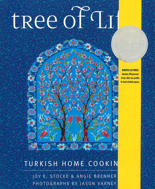 Tree Of Life: Turkish Home Cooking