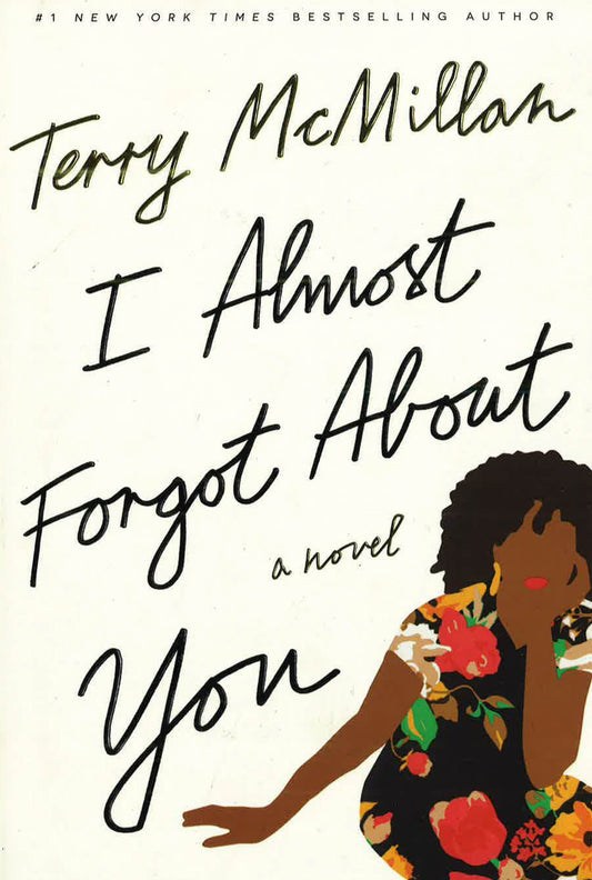 I Almost Forgot About You