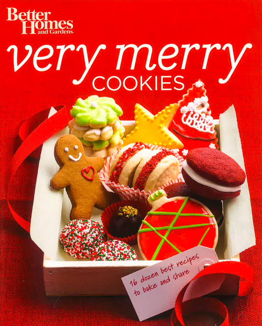 Very Merry Cookies: Better Homes and Gardens