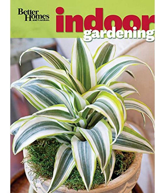 Indoor Gardening (Better Homes And Gardens)