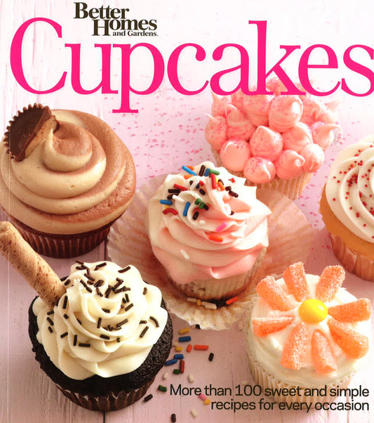 Better Homes And Gardens Cupcakes Book