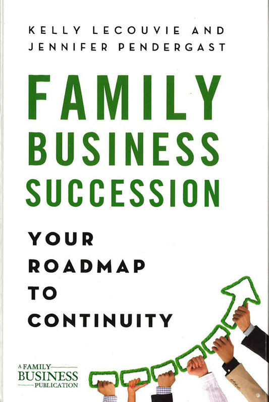 Family Business Succession: Your Roadmap to Continuity