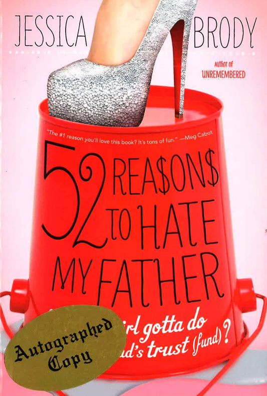 52 Reasons To Hate My Father