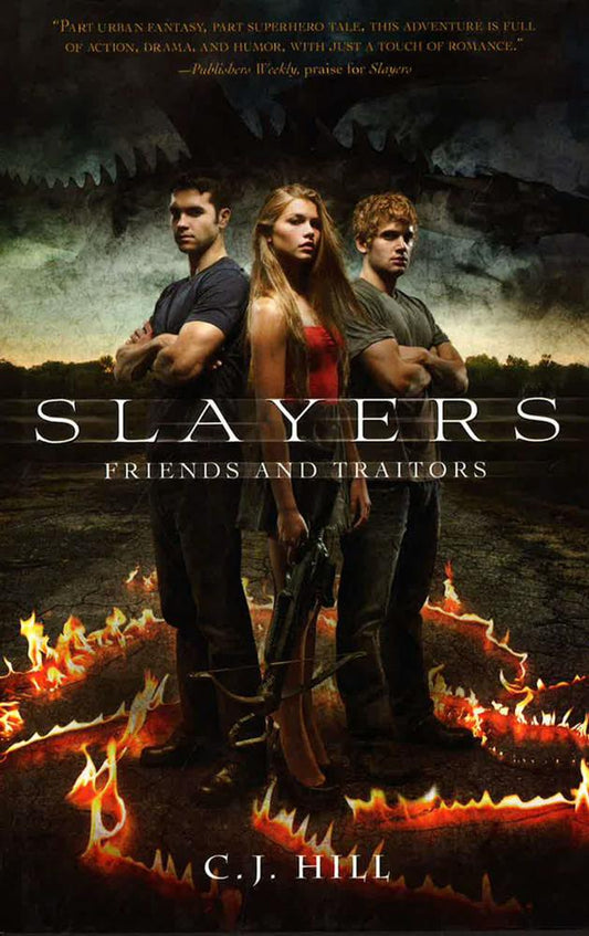 Slayers : Friends And Traitors