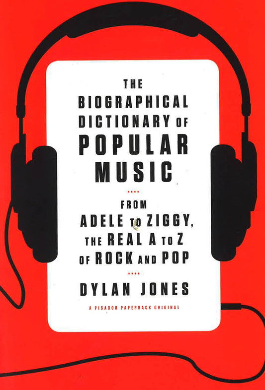The Biographical Dictionary Of Popular Music