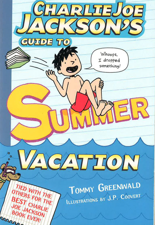 Charlie Joe Jackson Summer Vacation