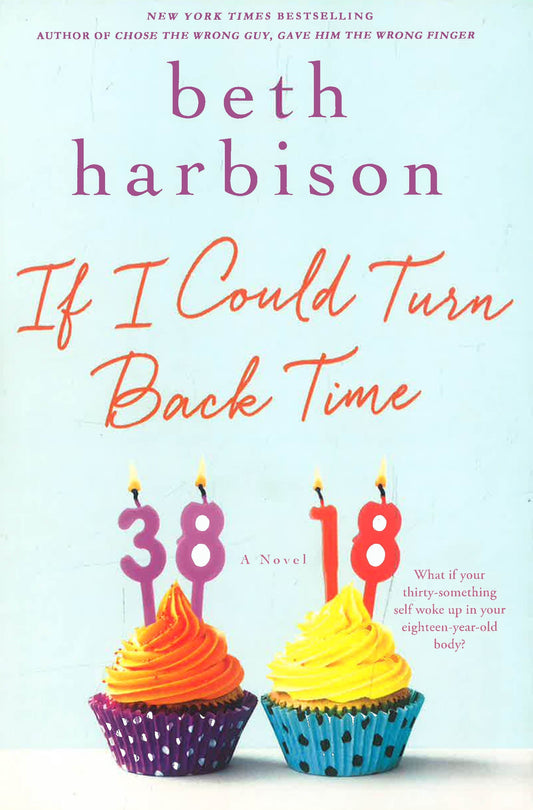 If I Could Turn Back Time